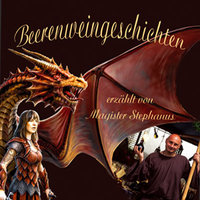 CD - Beerenweingeschichten erzählt von Magister Stephanus